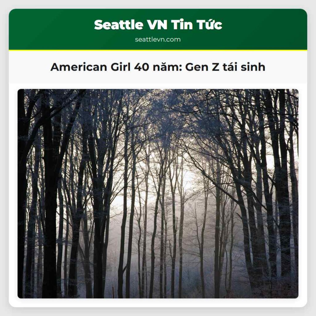 American Girl 40 năm: Gen Z tái sinh