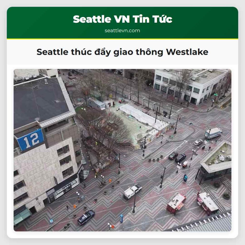 Seattle thúc đẩy giao thông Westlake