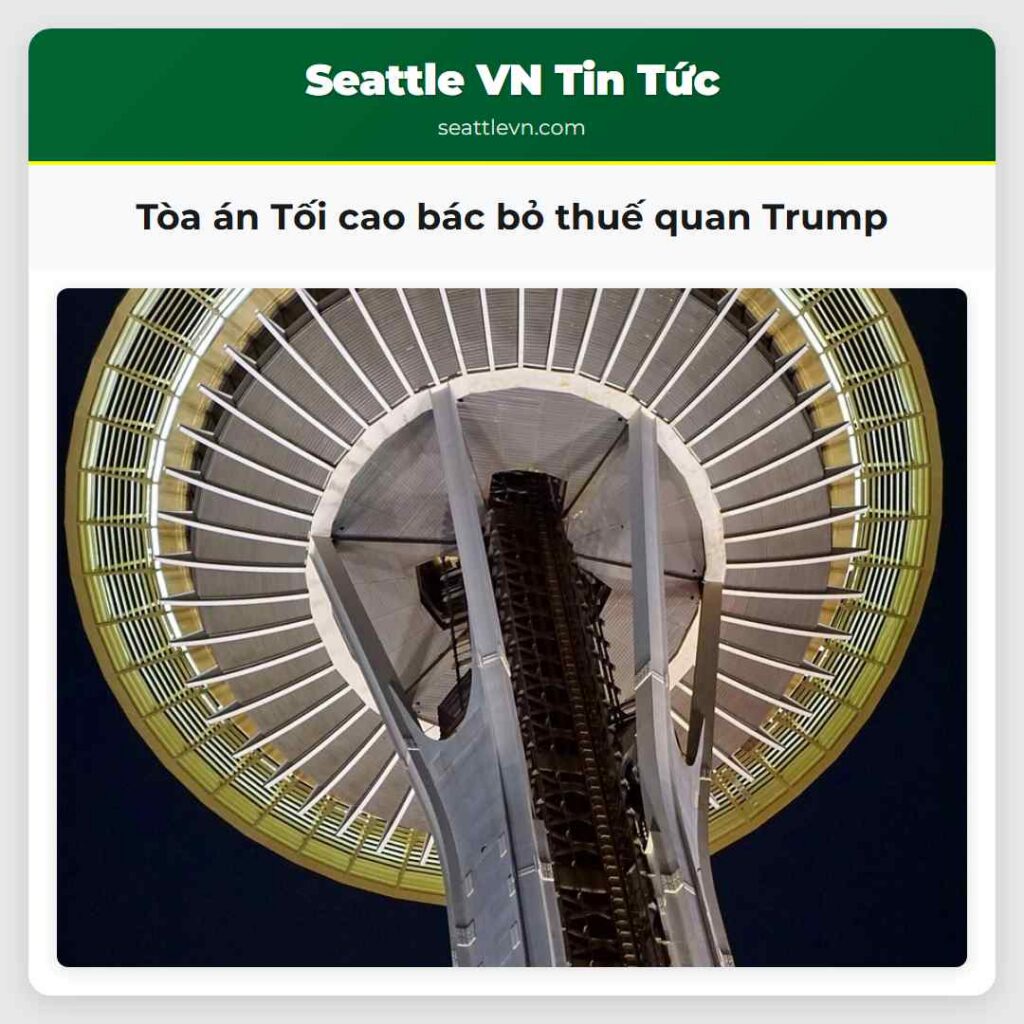 Tòa án Tối cao bác bỏ thuế quan Trump