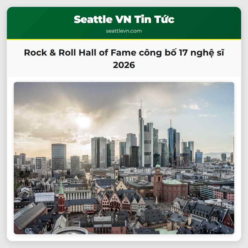 Rock & Roll Hall of Fame công bố 17 nghệ sĩ 2026