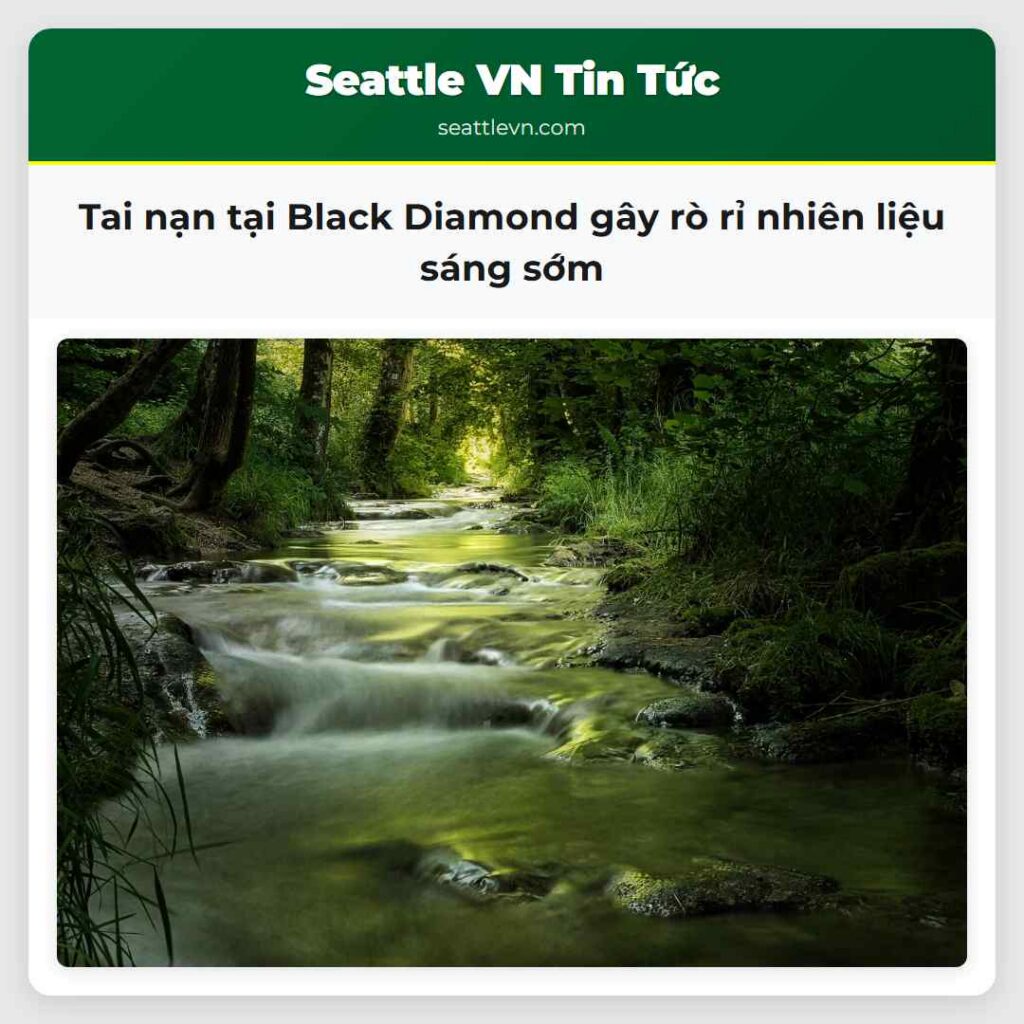 Tai nạn tại Black Diamond gây rò rỉ nhiên liệu