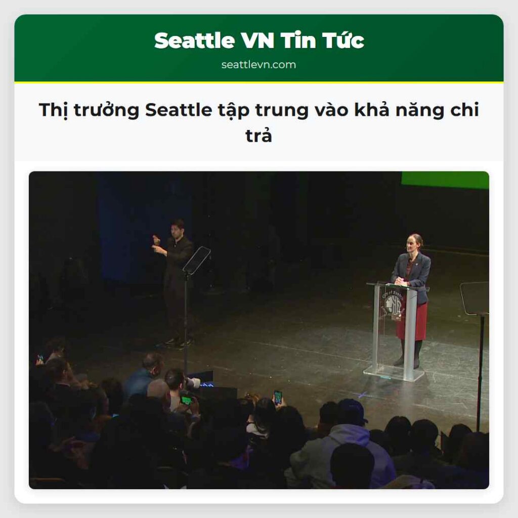 Thị trưởng Seattle tập trung vào khả năng chi trả