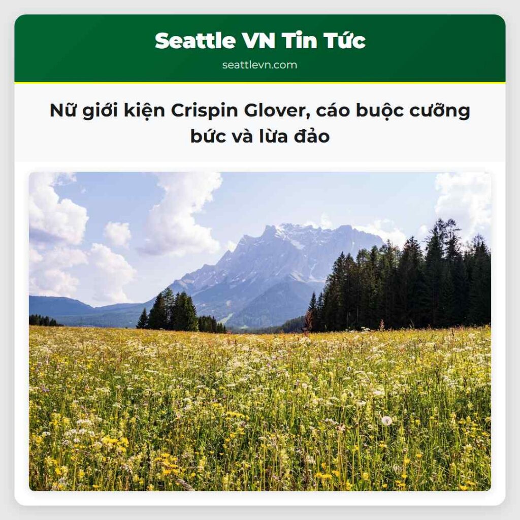 Nữ giới kiện Crispin Glover, cáo buộc cưỡng bức