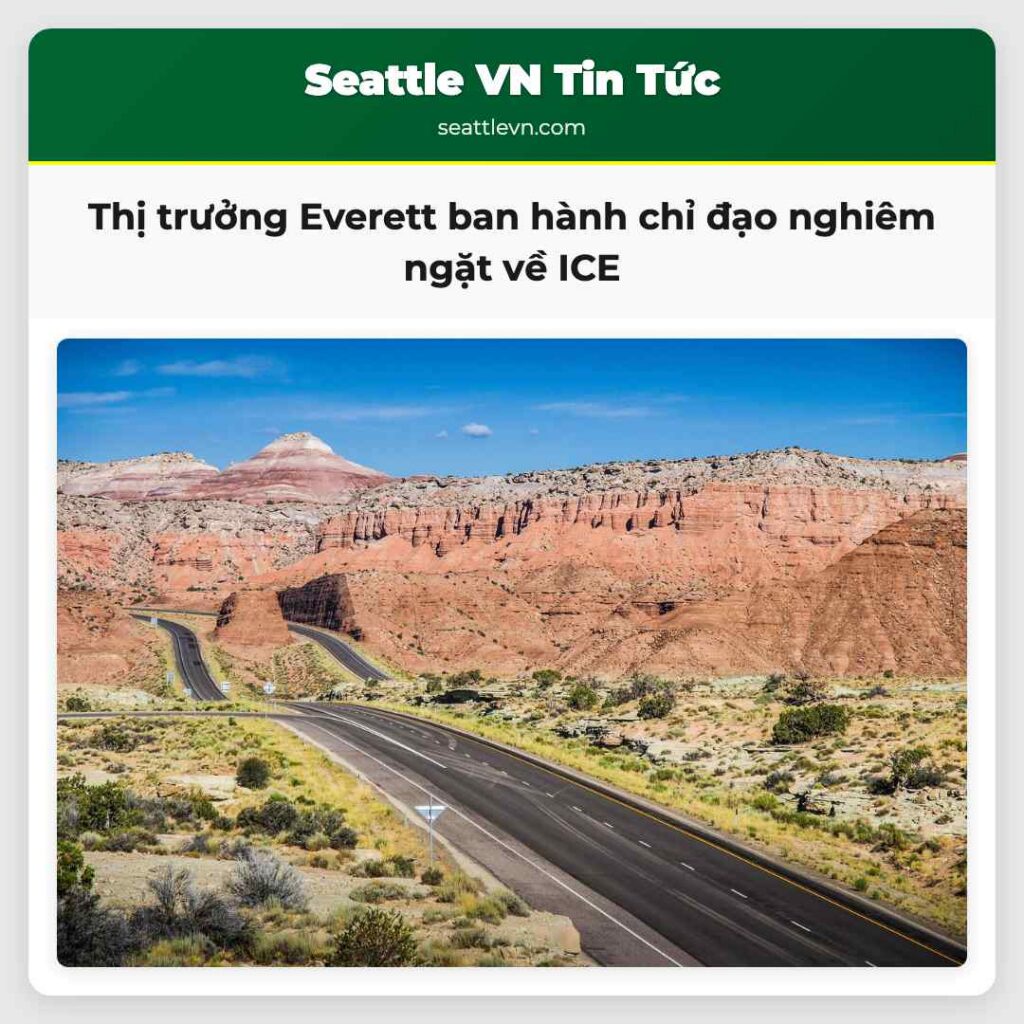 Thị trưởng Everett ban hành chỉ đạo nghiêm ngặt