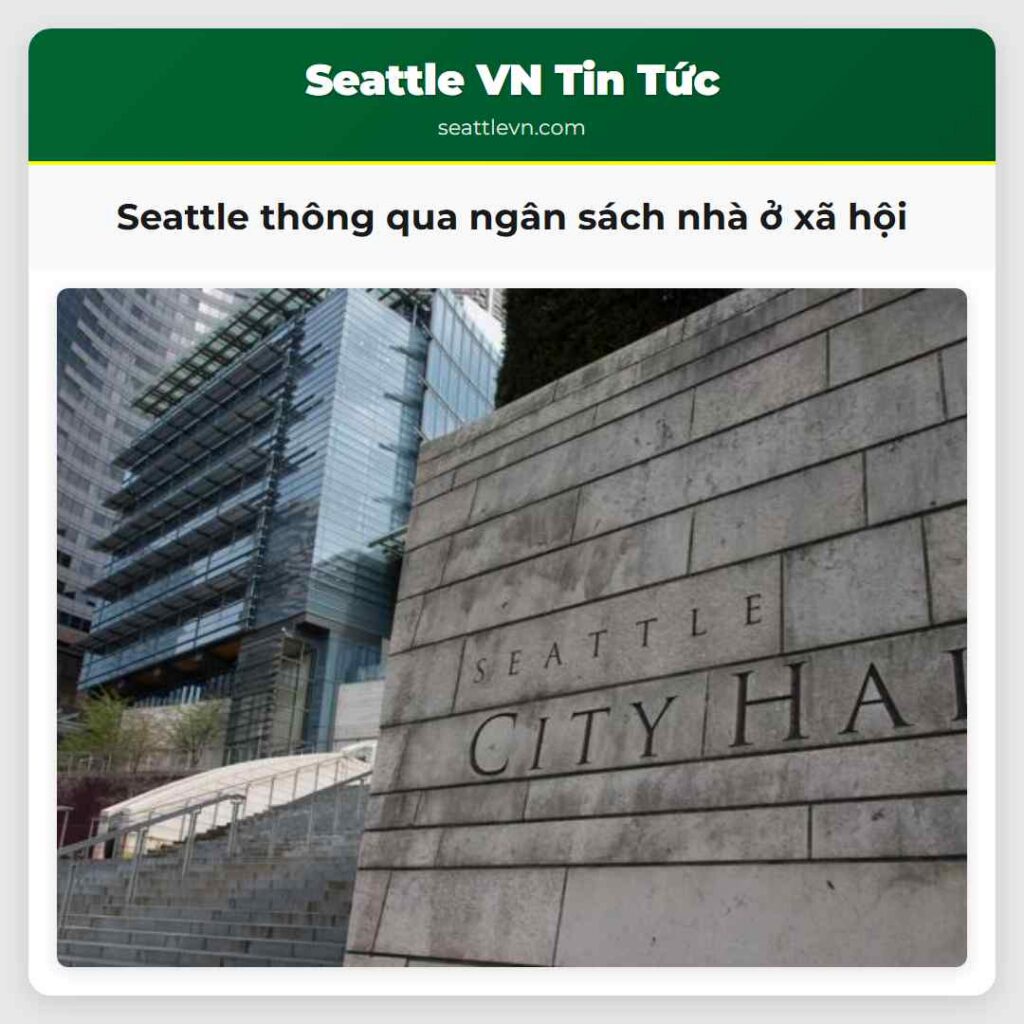 Seattle thông qua ngân sách nhà ở xã hội