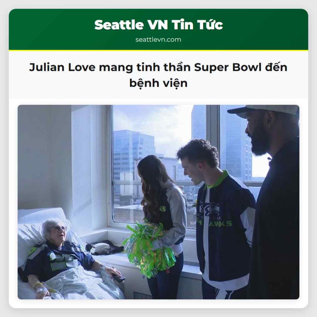 Julian Love mang tinh thần Super Bowl đến bệnh