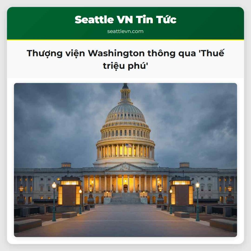 Thượng viện Washington thông qua 'Thuế triệu phú'