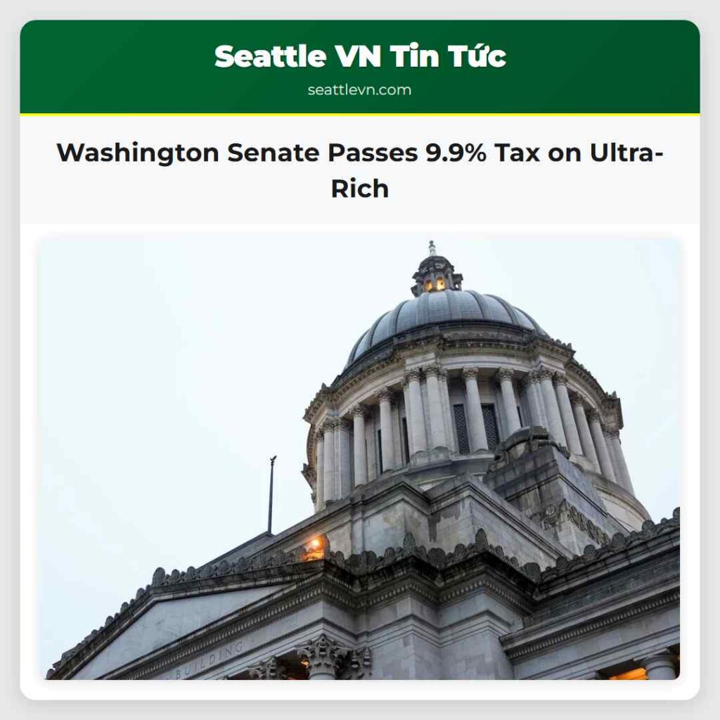 Washington Senate Passes 9.9% Tax on Ultra-Rich