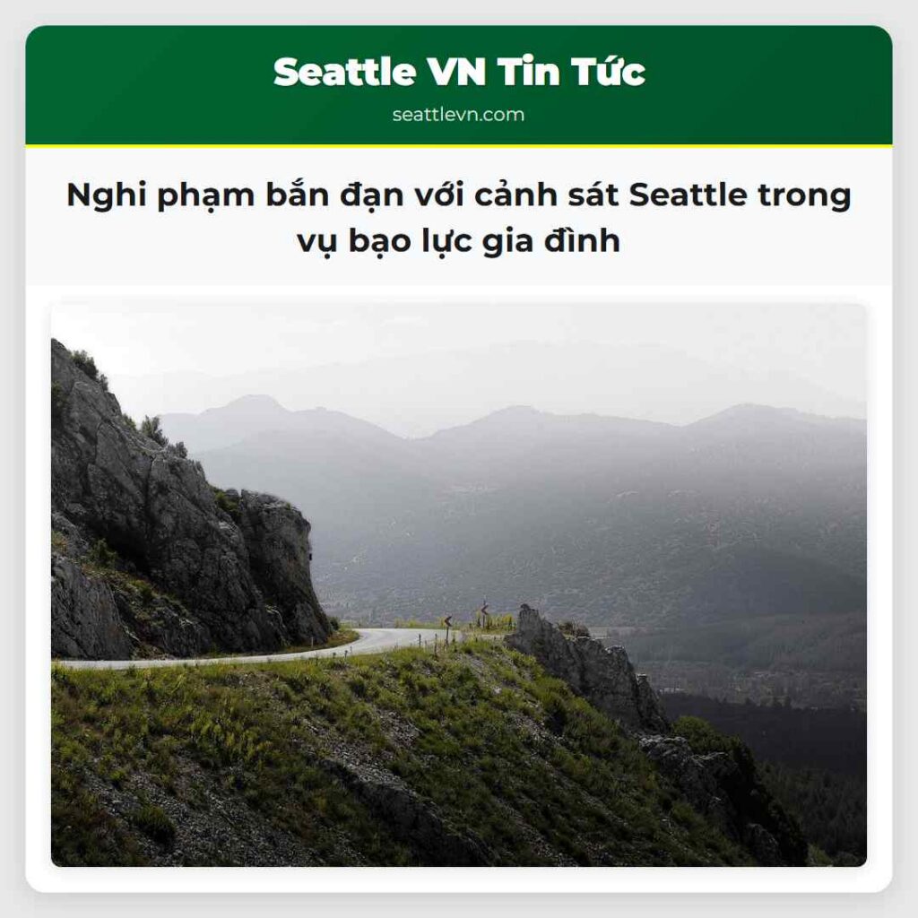 Nghi phạm bắn đạn với cảnh sát Seattle trong vụ