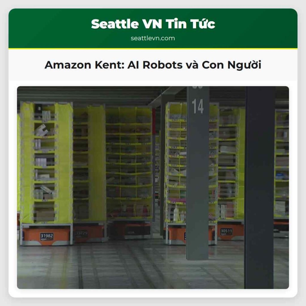 Amazon Kent: AI Robots và Con Người