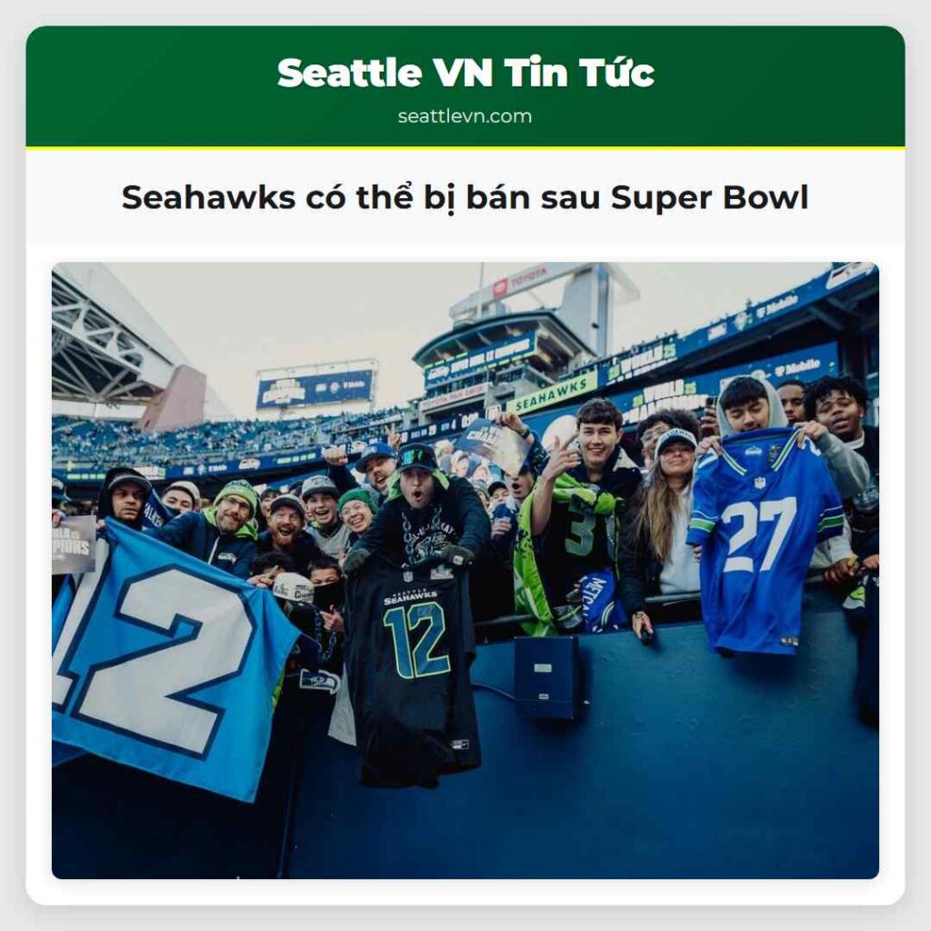 Seahawks có thể bị bán sau Super Bowl