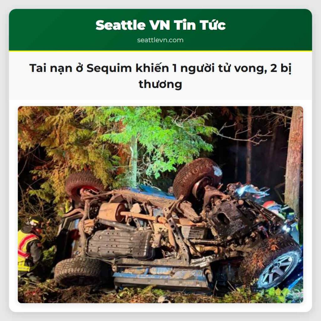 Tai nạn ở Sequim khiến 1 người tử vong, 2 bị
