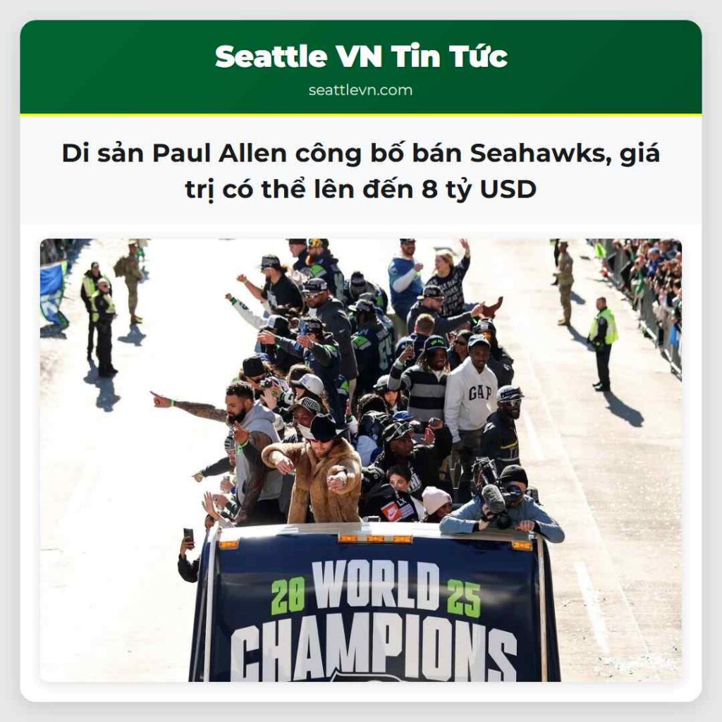 Di sản Paul Allen công bố bán Seahawks, giá trị