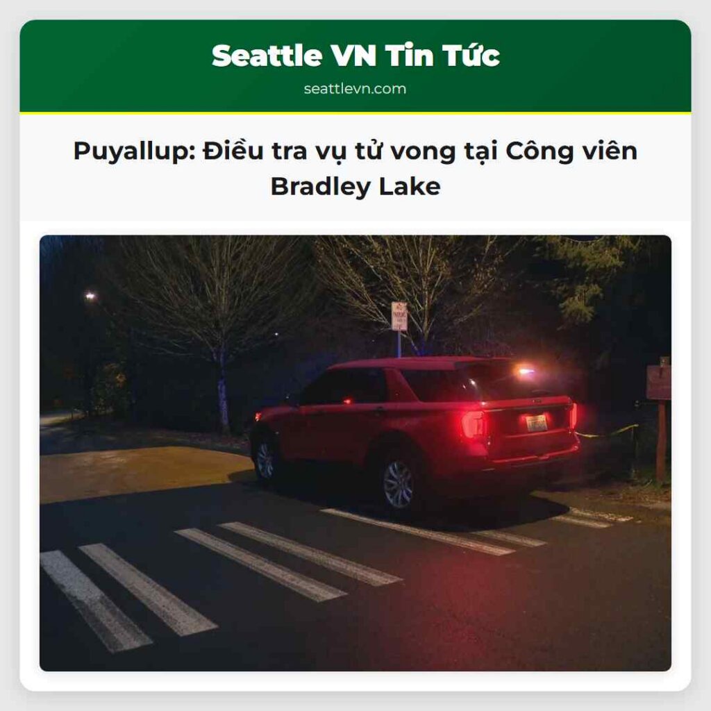 Puyallup: Điều tra vụ tử vong tại Công viên