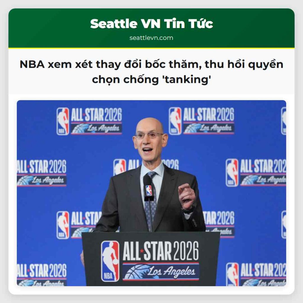 NBA xem xét thay đổi bốc thăm, thu hồi quyền chọn