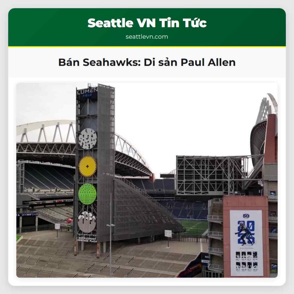 Bán Seahawks: Di sản Paul Allen