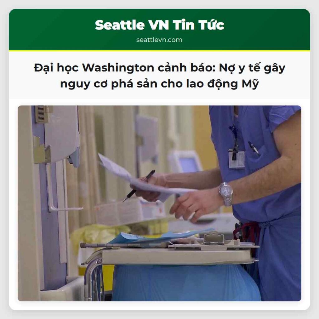 Đại học Washington cảnh báo: Nợ y tế gây nguy cơ