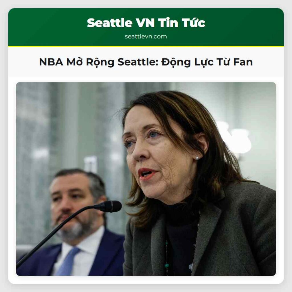 NBA Mở Rộng Seattle: Động Lực Từ Fan