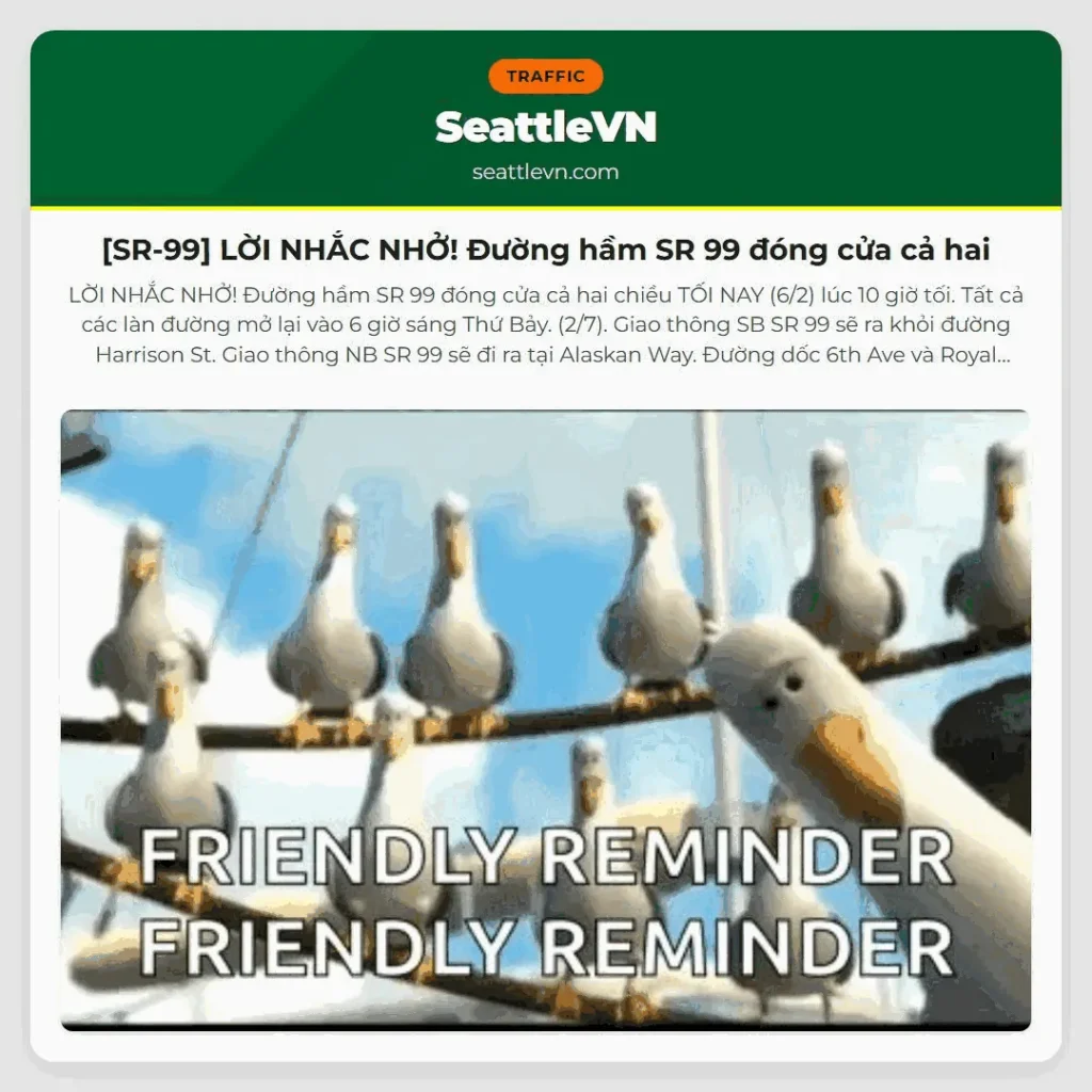 [SR-99] LỜI NHẮC NHỞ! Đường hầm SR 99 đóng cửa cả hai