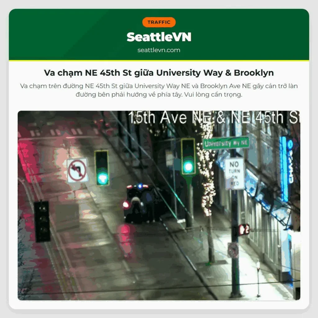 Va chạm NE 45th St giữa University Way & Brooklyn