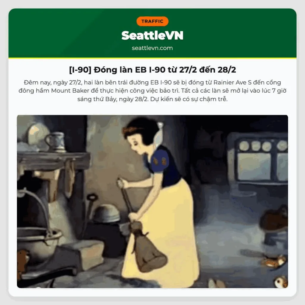 [I-90] Đóng làn EB I-90 từ 27/2 đến 28/2