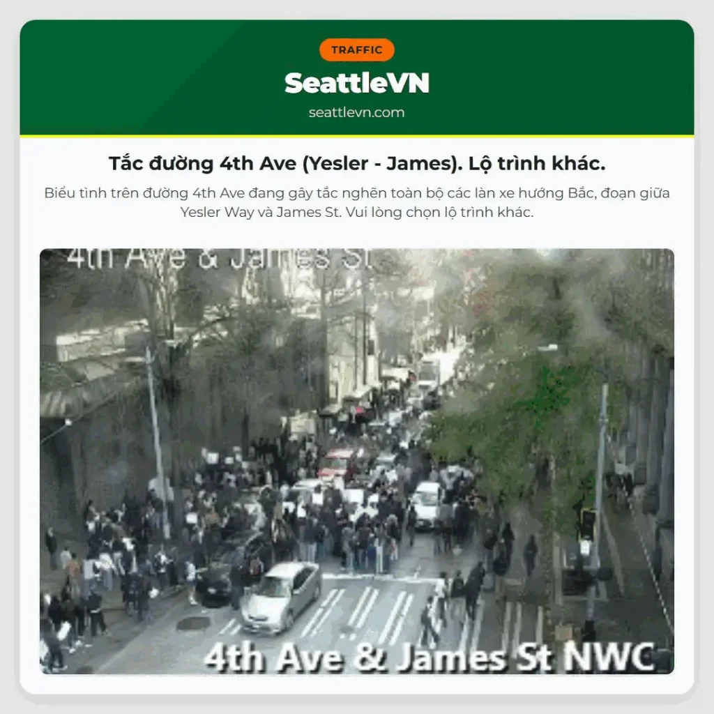 Tắc đường 4th Ave (Yesler - James). Lộ trình khác.