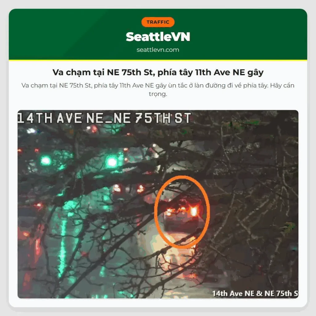 Va chạm tại NE 75th St, phía tây 11th Ave NE gây