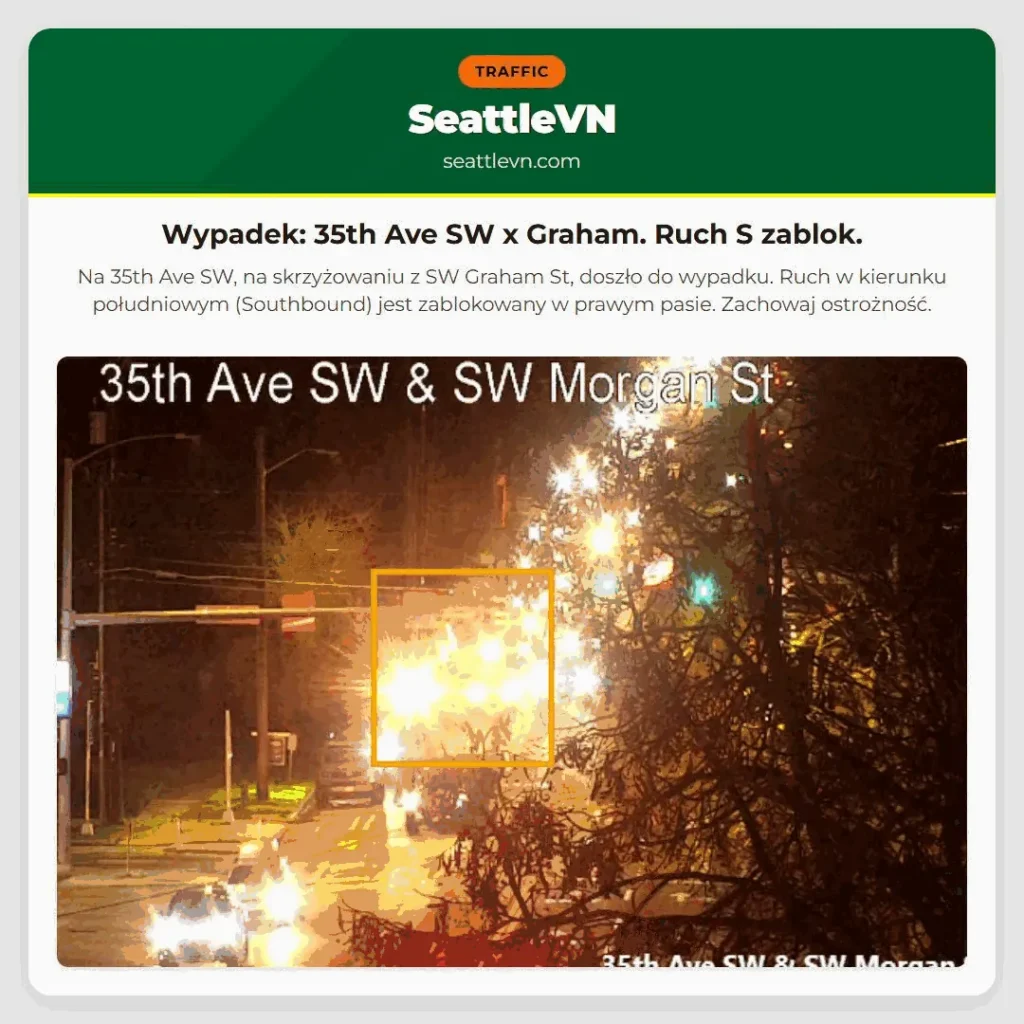 Wypadek: 35th Ave SW x Graham. Ruch S zablok.