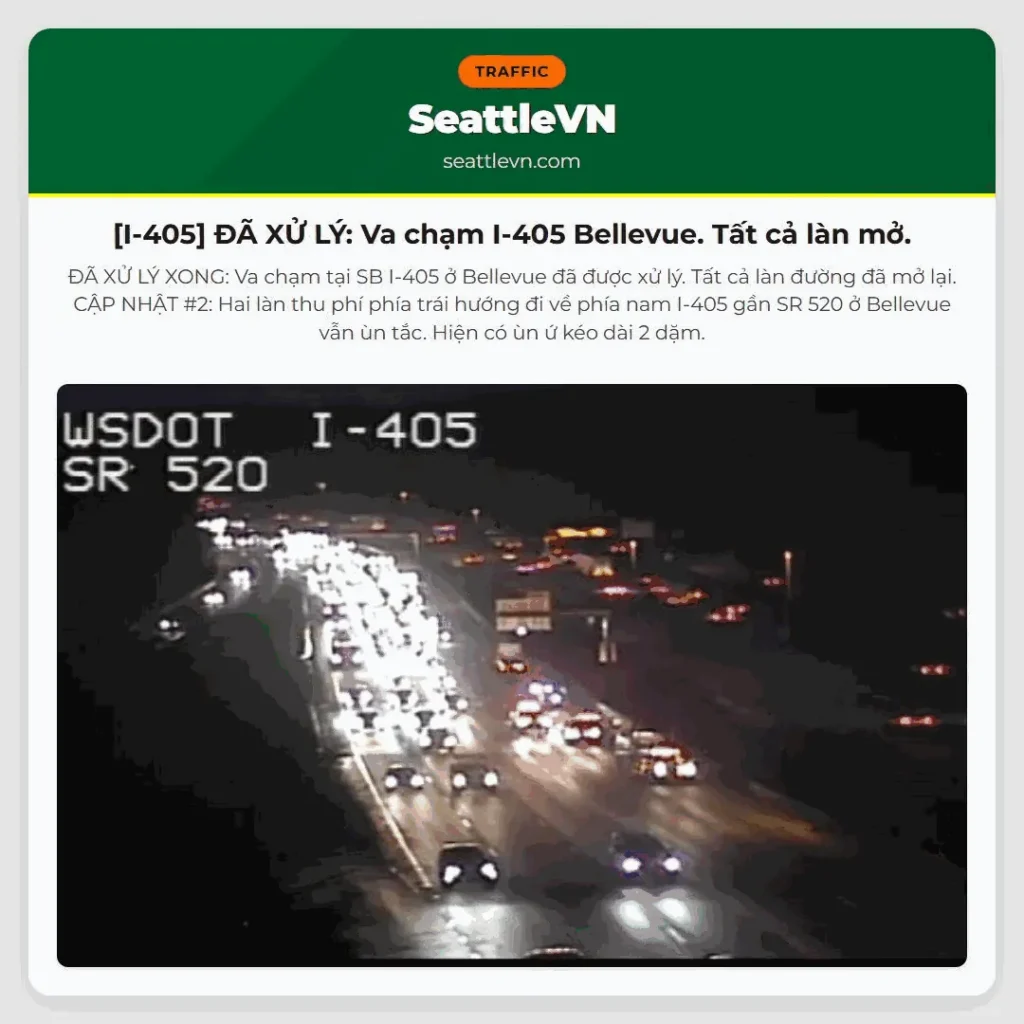 [I-405] ĐÃ XỬ LÝ: Va chạm I-405 Bellevue. Tất cả làn mở.