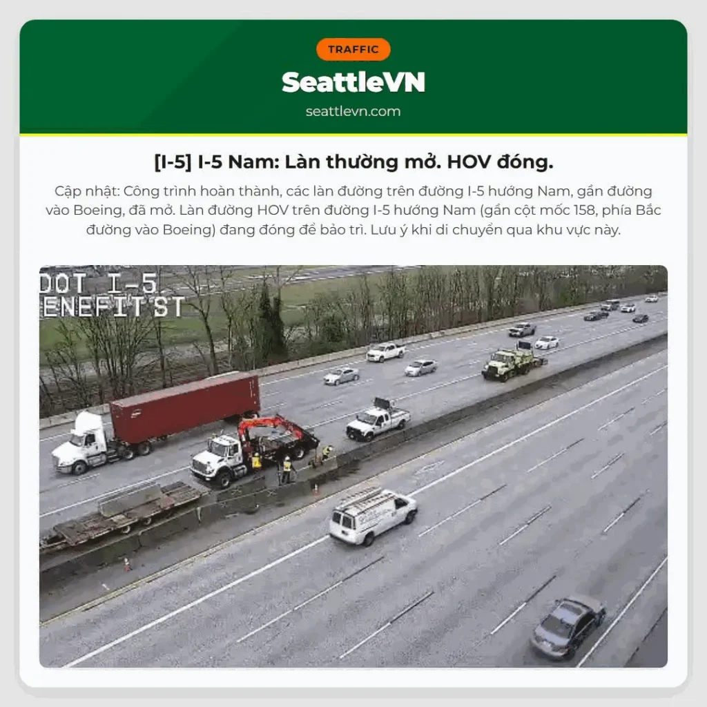 [I-5] I-5 Nam: Làn thường mở. HOV đóng.