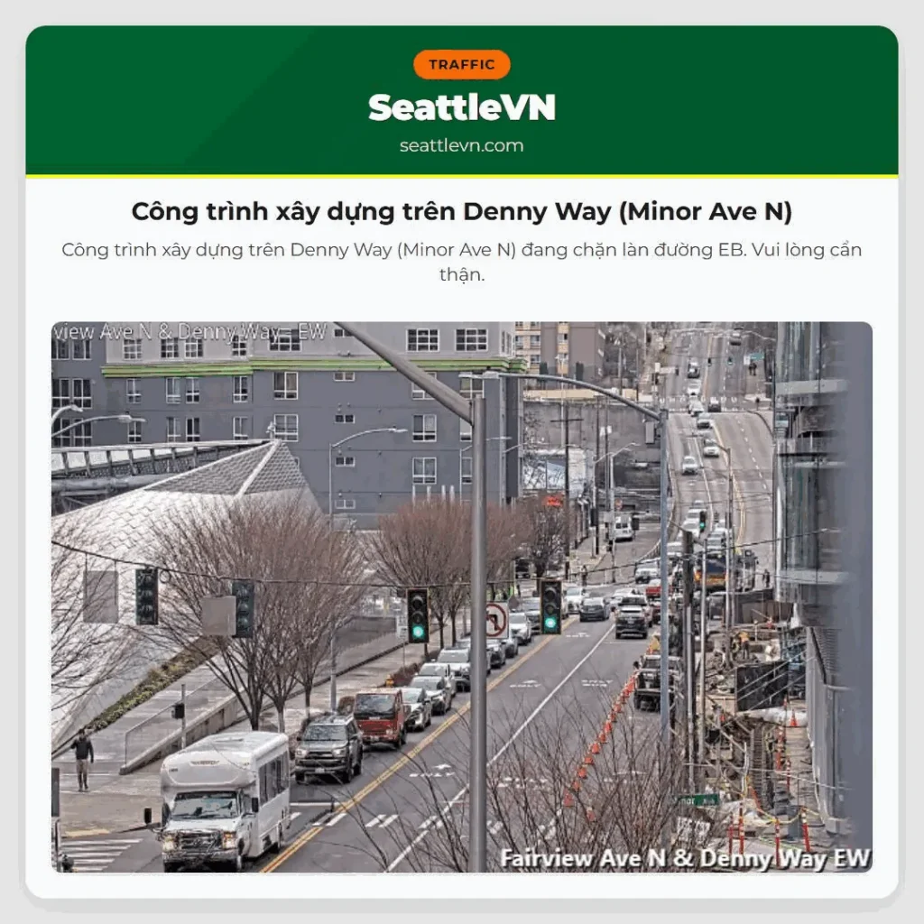 Công trình xây dựng trên Denny Way (Minor Ave N)
