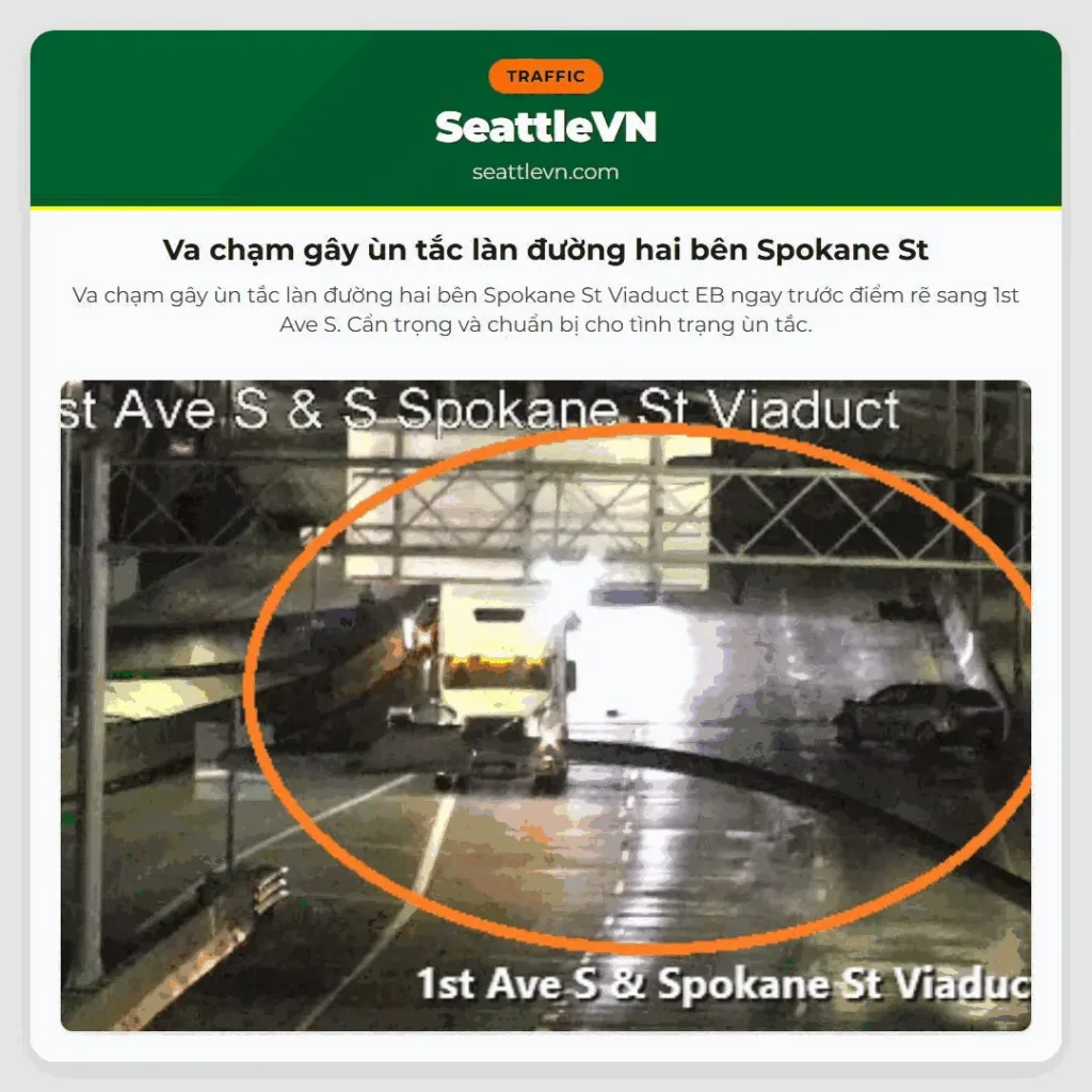 Va chạm gây ùn tắc làn đường hai bên Spokane St