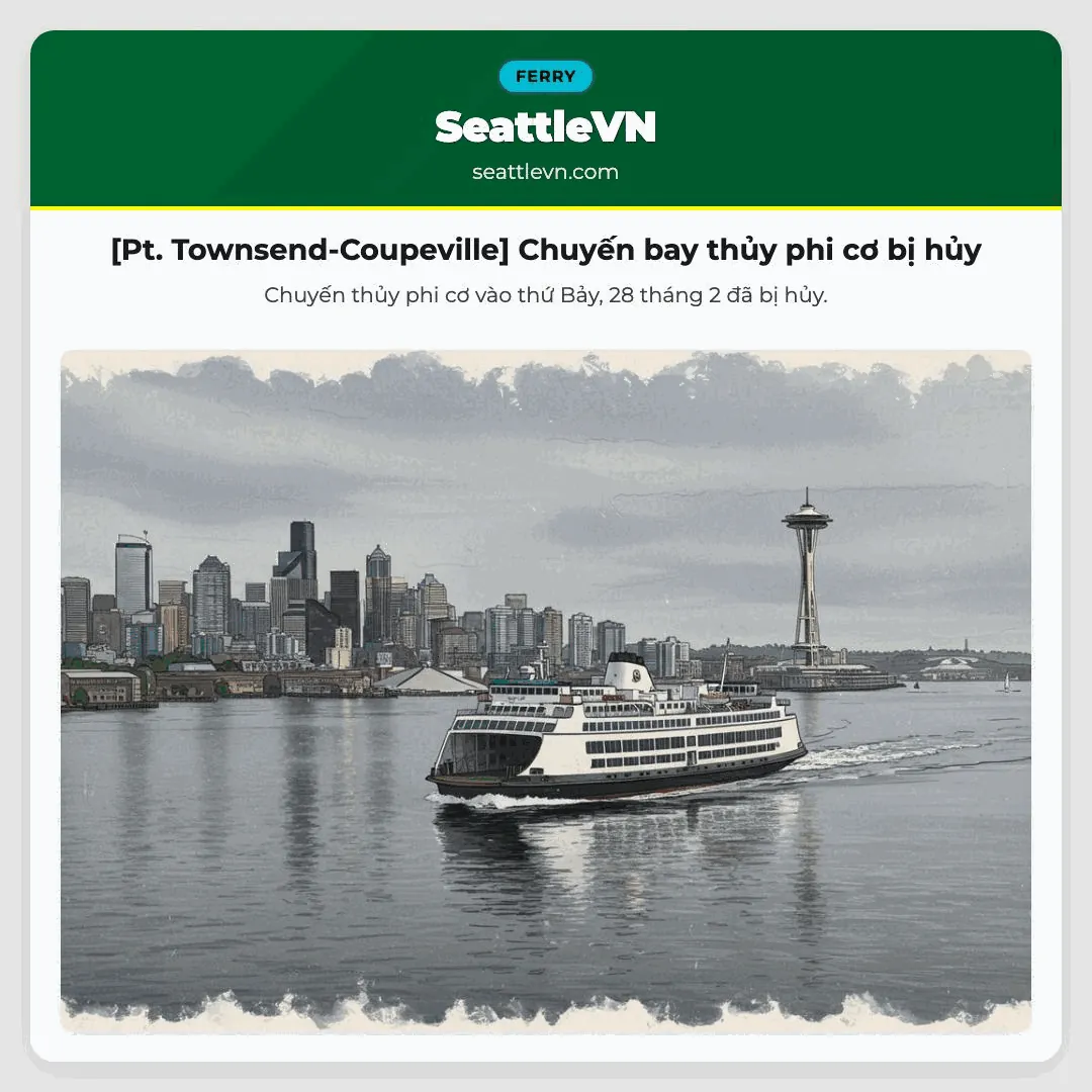 [Pt. Townsend-Coupeville] Chuyến bay thủy phi cơ bị hủy