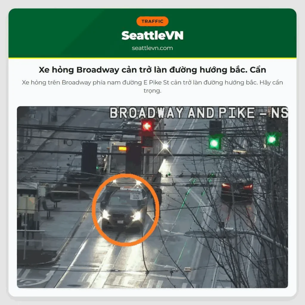 Xe hỏng Broadway cản trở làn đường hướng bắc. Cẩn