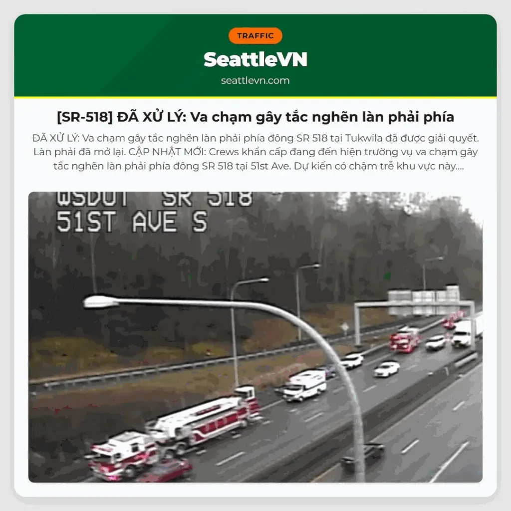[SR-518] ĐÃ XỬ LÝ: Va chạm gây tắc nghẽn làn phải phía