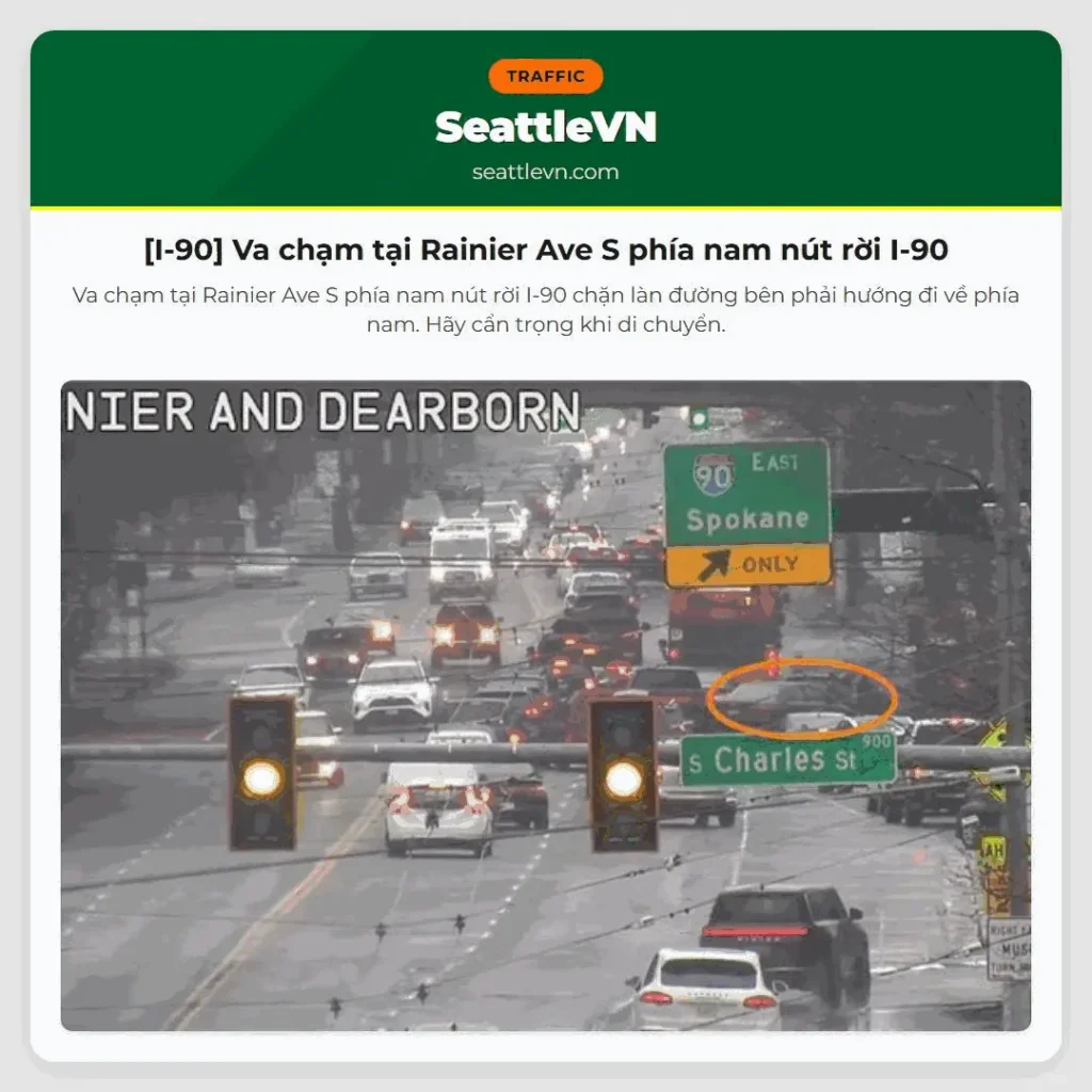 [I-90] Va chạm tại Rainier Ave S phía nam nút rời I-90