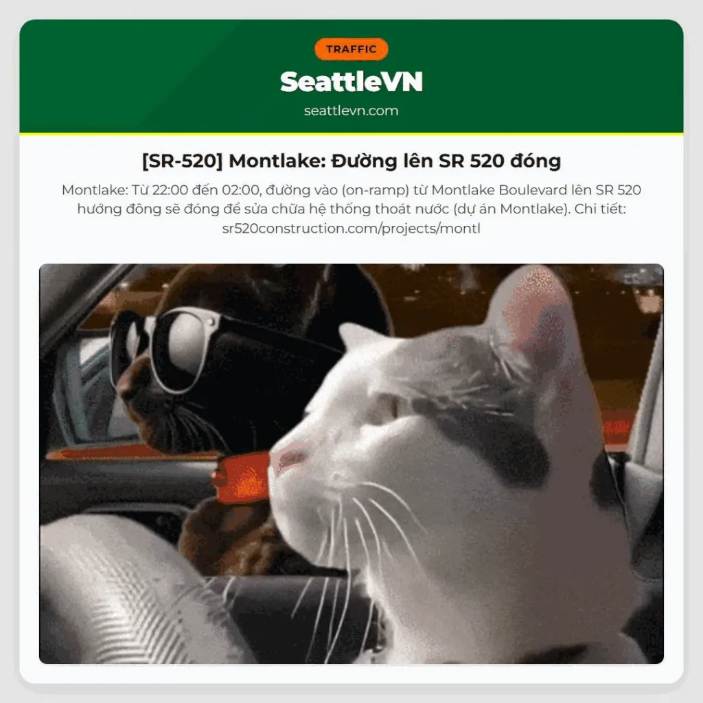 [SR-520] Montlake: Đường lên SR 520 đóng