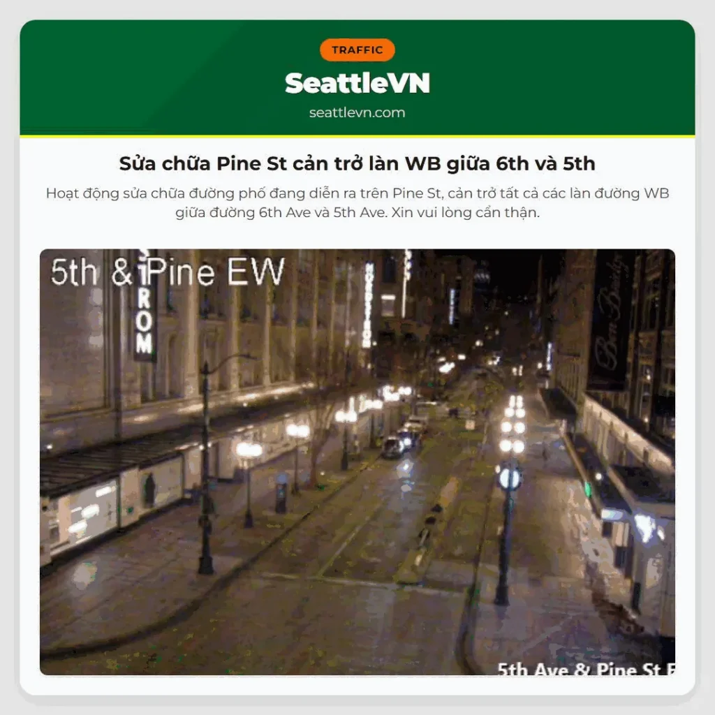 Sửa chữa Pine St cản trở làn WB giữa 6th và 5th
