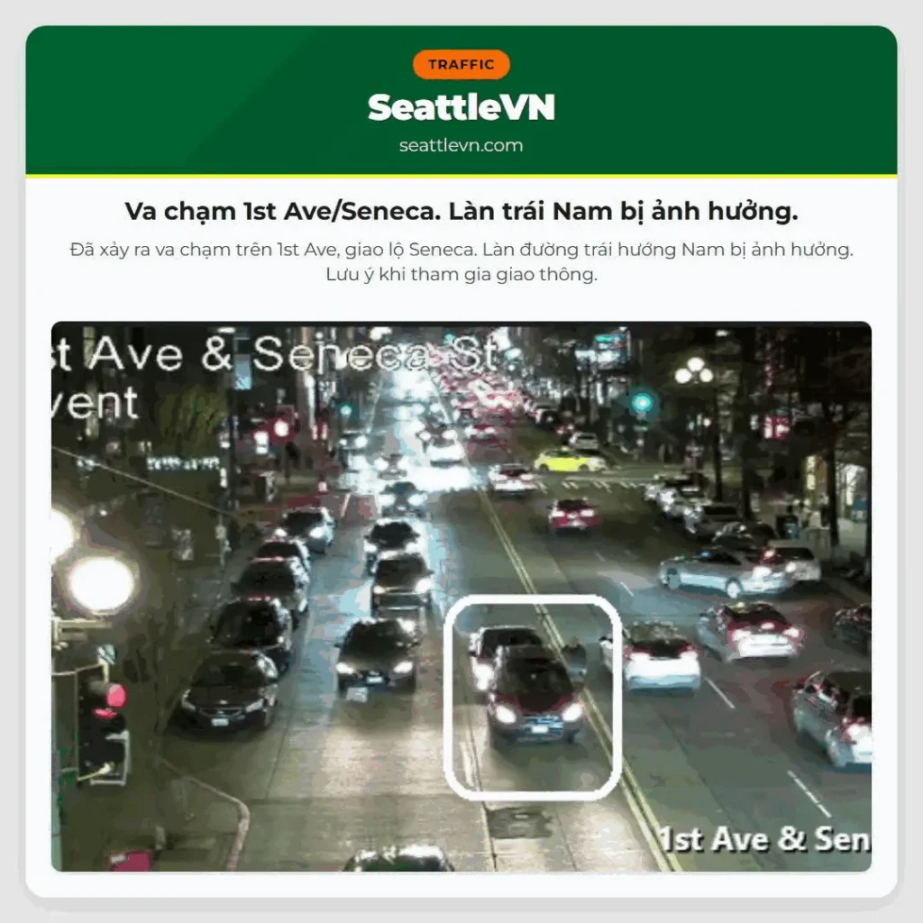 Va chạm 1st Ave/Seneca. Làn trái Nam bị ảnh hưởng.