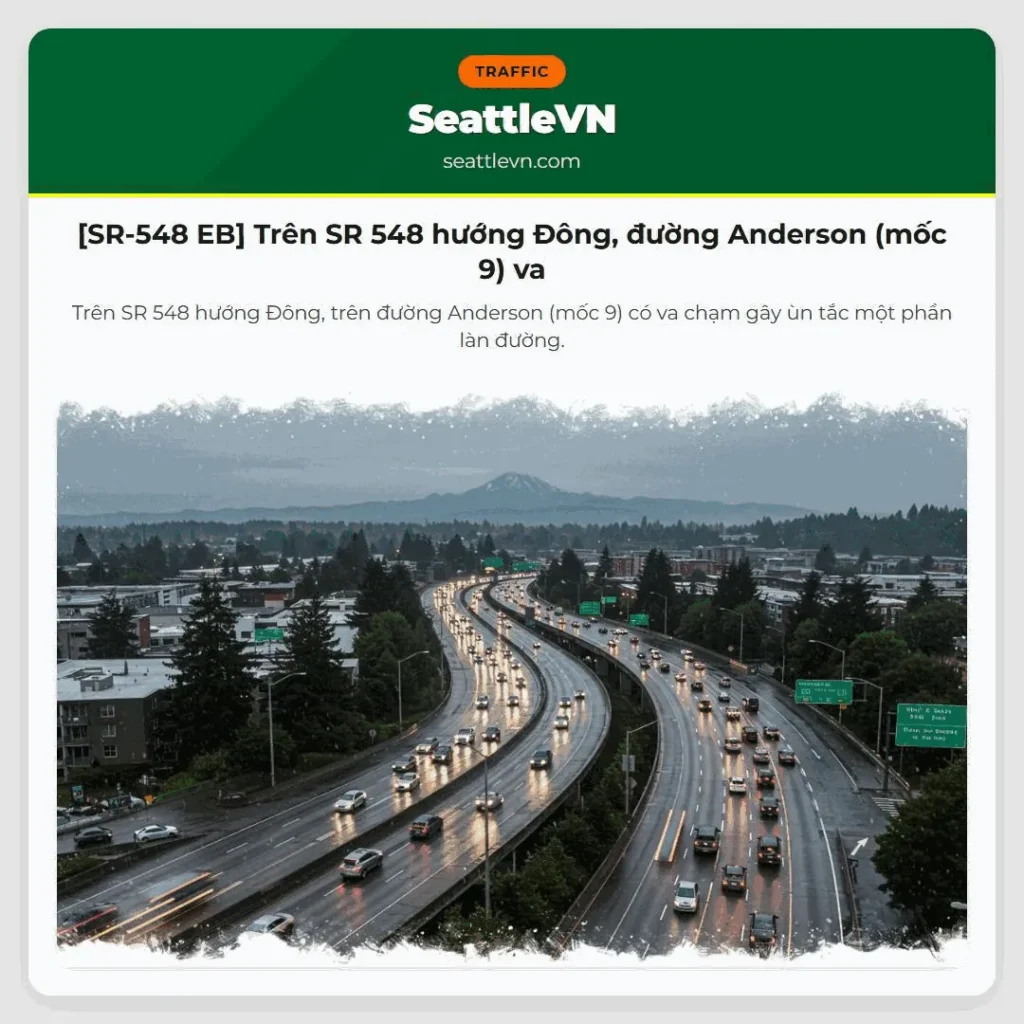 [SR-548 EB] Trên SR 548 hướng Đông, đường Anderson (mốc 9) va