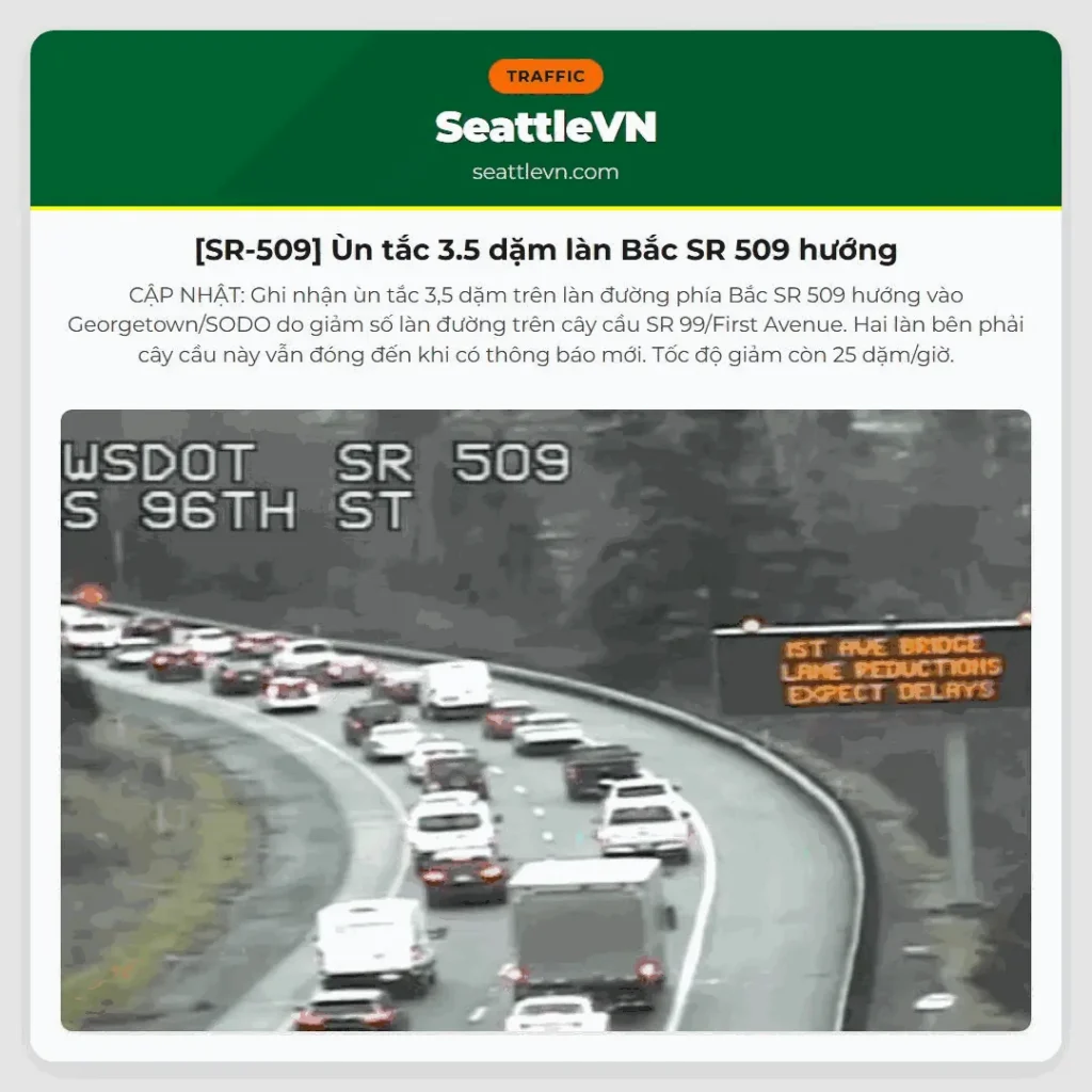 [SR-509] Ùn tắc 3.5 dặm làn Bắc SR 509 hướng