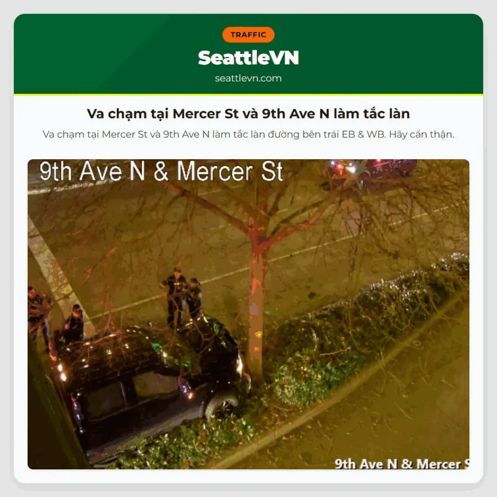 Va chạm tại Mercer St và 9th Ave N làm tắc làn