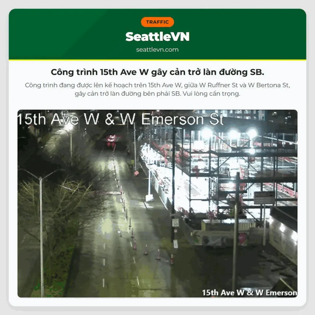 Công trình 15th Ave W gây cản trở làn đường SB.
