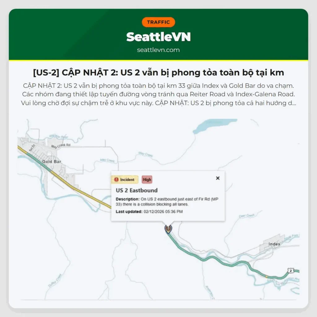 [US-2] CẬP NHẬT 2: US 2 vẫn bị phong tỏa toàn bộ tại km