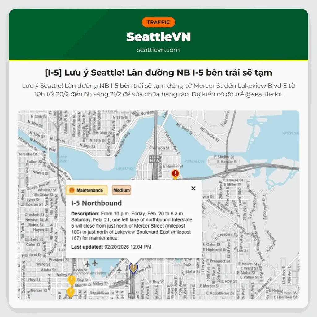 [I-5] Lưu ý Seattle! Làn đường NB I-5 bên trái sẽ tạm