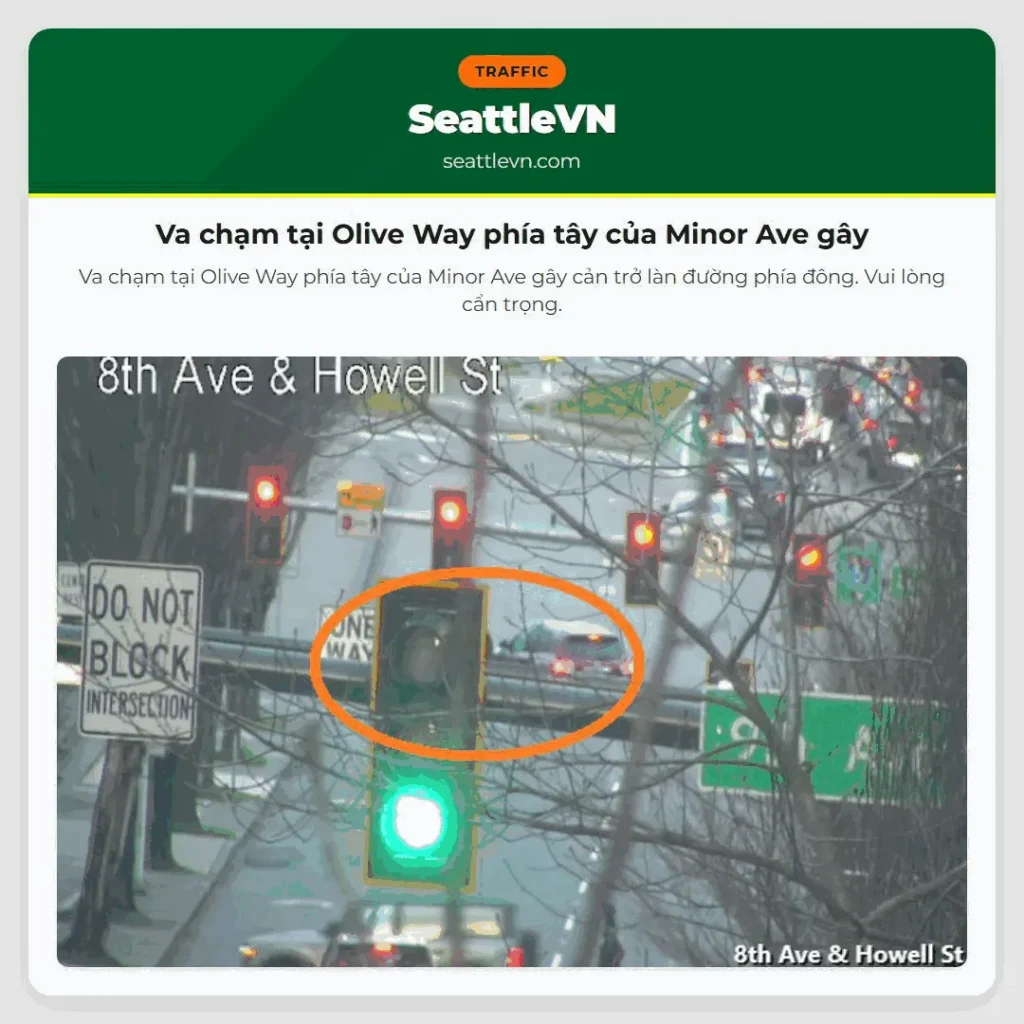 Va chạm tại Olive Way phía tây của Minor Ave gây