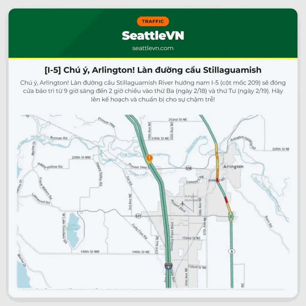 [I-5] Chú ý, Arlington! Làn đường cầu Stillaguamish