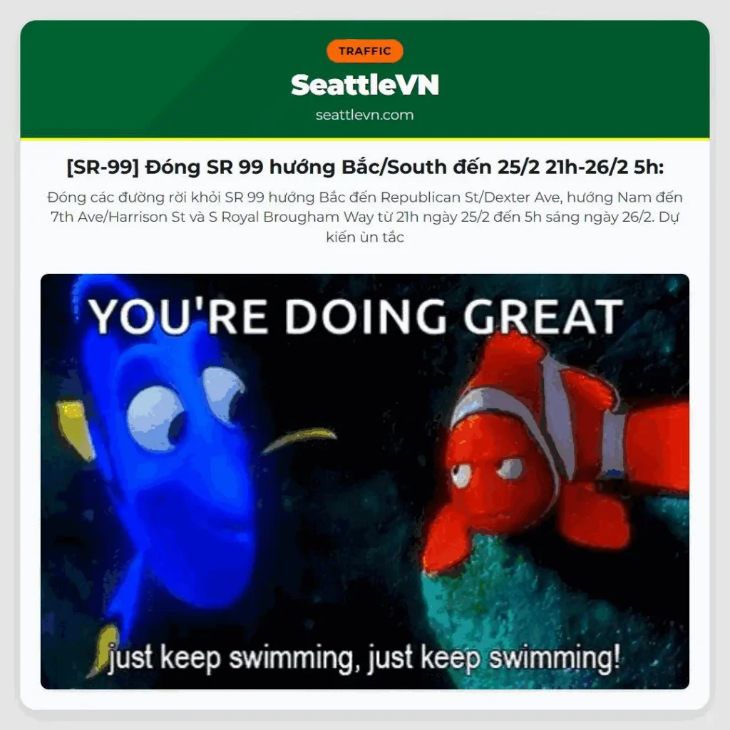[SR-99] Đóng SR 99 hướng Bắc/South đến 25/2 21h-26/2 5h: