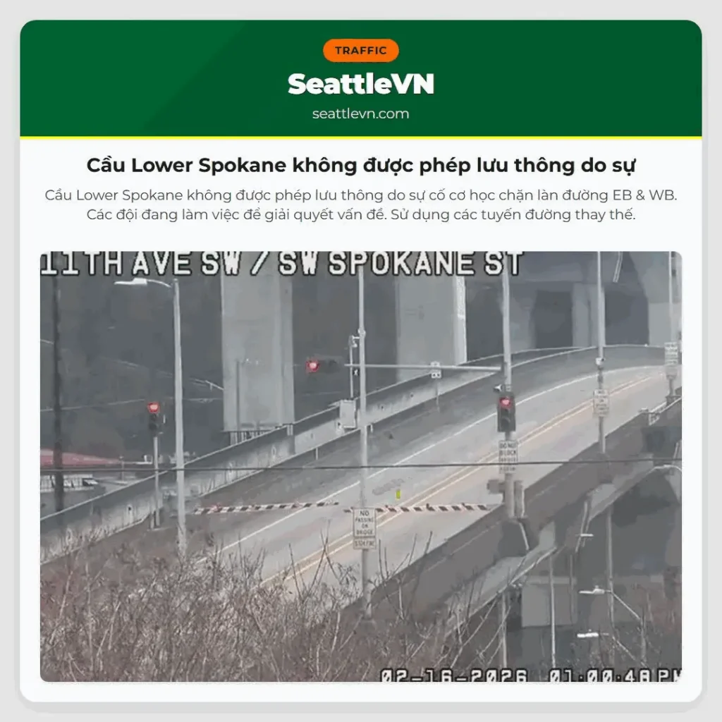 Cầu Lower Spokane không được phép lưu thông do sự
