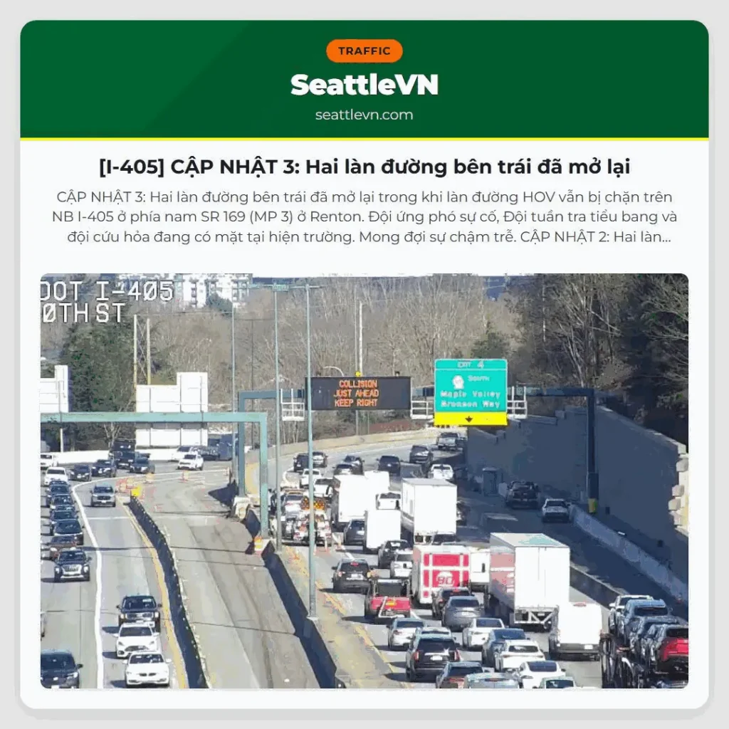 [I-405] CẬP NHẬT 3: Hai làn đường bên trái đã mở lại